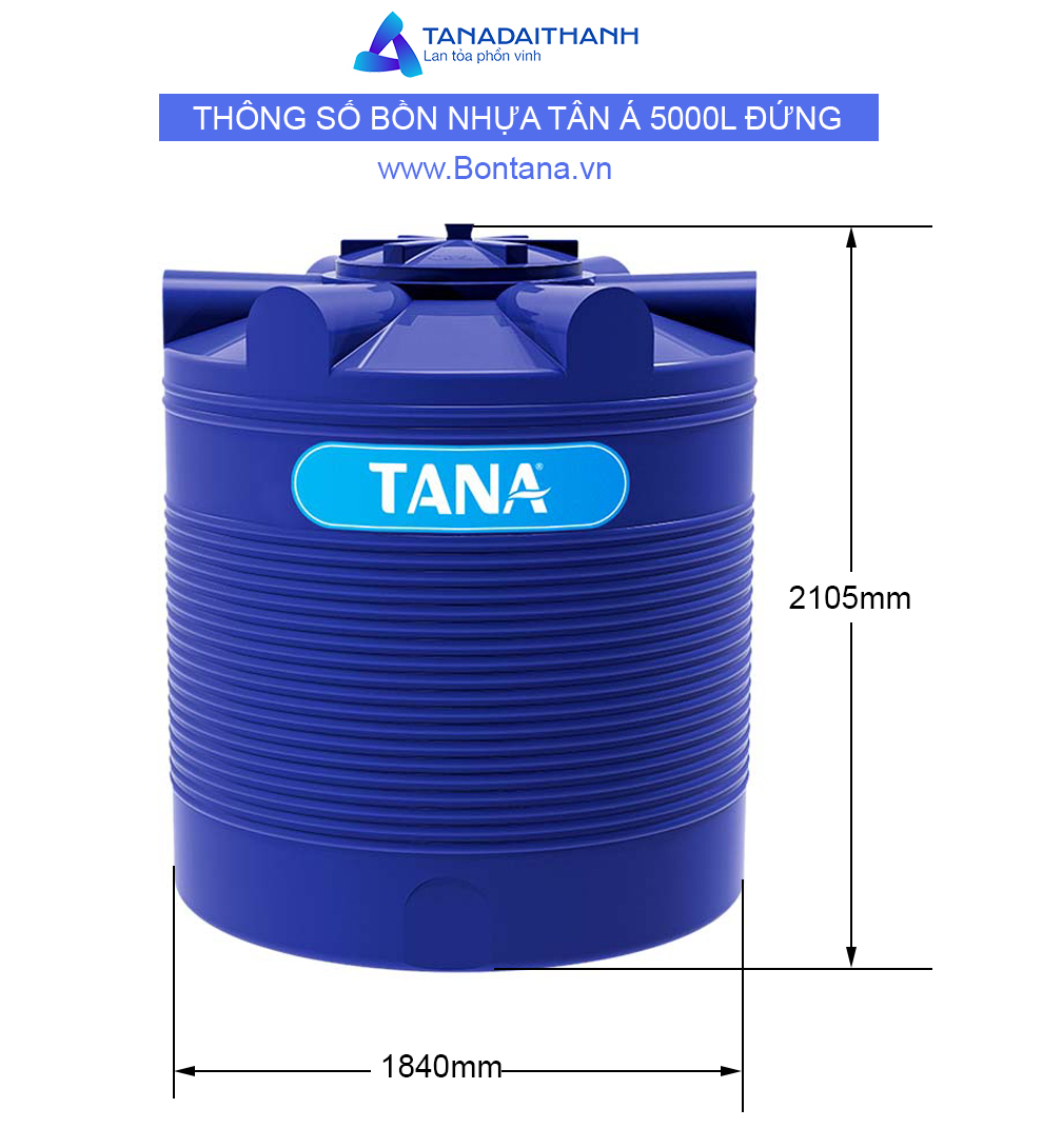 Thông số kỹ thuật bồn nhựa tân á ex 5000 lít đứng